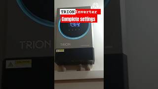 TRION solar inverter complete settings 💯 solarinstallation trendingshorts [upl. by Riker]