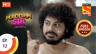 Maddam Sir  Ep 12  Full Episode  23rd April 2021 [upl. by Bonns]