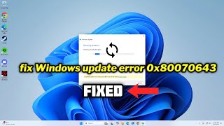 FIXED Windows update error 0x80070643 [upl. by Carling]