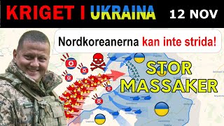 12 Nov Kim JongUn GENERAD Anfallsenheter Eliminerade PÅ NÅGRA MINUTER  Kriget i Ukraina [upl. by Ludly237]