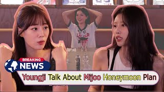 Youngji Talk About Mijoos Honeymoon Destination ft Seulgi [upl. by Gavette]