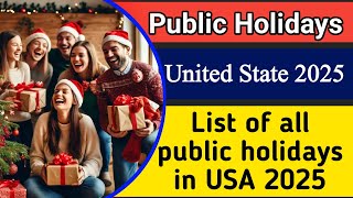 List of all public holidays in United States 2025 [upl. by Nedaj187]