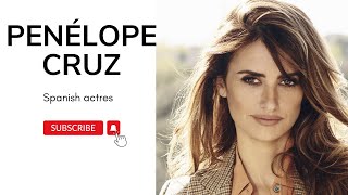 Penélope Cruz  Then Vs Now [upl. by Garibold100]