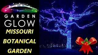 Garden Glow  Missouri Botanical Garden Christmas Holiday Event St Louis 2017  Light Display In STL [upl. by Ahtnams537]