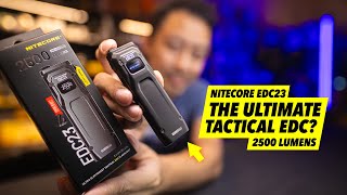 Whats the BEST 2500Lumen Tactical Light of 2024  Nitecore EDC23 [upl. by Broddy672]