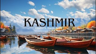 Kashmir  Kashmir Tourist Places  Kashmir Tour Plan  Kashmir Tour Budget  Best Kashmir Package [upl. by Nadler]