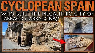 Cyclopean Spain  Who Built the Megalithic City of Tarragona  Megalithomania [upl. by Enneiluj]