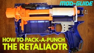 How to PackaPunch the Retaliator Simple Nerf Mod Guide [upl. by Keraj]