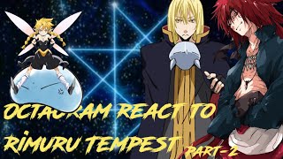 Octagram react to Rimuru Tempest Part2 Gacha Club Reaction [upl. by Aurie815]