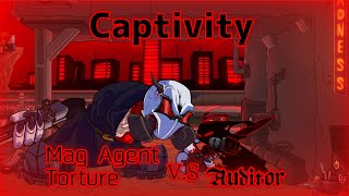 FNF Mag Agent Torture VS Auditor Sings Captivity Cover [upl. by Nocaed]