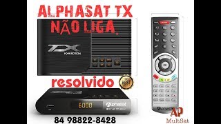 Alphasat tx não liga morto RESOLVIDO 👍 [upl. by Doloritas]