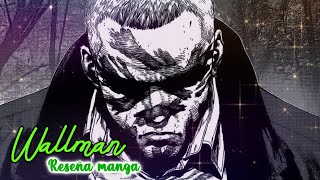 WALLMAN DE BOICHI  RESEÑA MANGA [upl. by Falzetta]