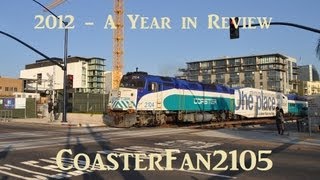 2012 A Year of Trains in Review  CoasterFan2105 [upl. by Emerson636]