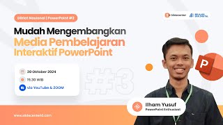 Hari 3 Diklat Nasional PPT 2  Mudah Mengembangkan Media Pembelajaran Interaktif Powerpoint [upl. by Yauqaj]