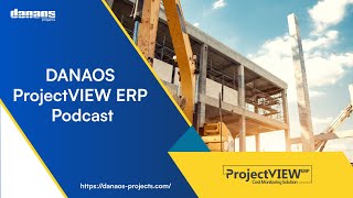 DANAOS ProjectVIEW ERP  PodcastShort Presentation [upl. by Zipporah]