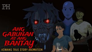 GABUNAN AT BANTAY  Aswang True Story Animation [upl. by Quita]