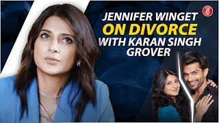 Jennifer Winget on How Her Life Changed After Divorcing Karan Singh Grover [upl. by Annairt807]