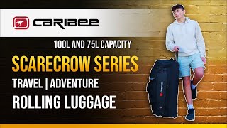 Caribee Scarecrow Series 75L and 100L Wheel Travel Bags  Product Tour [upl. by Gabriella]