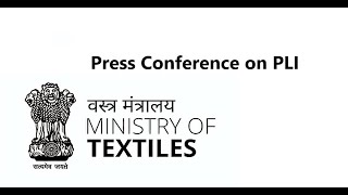 Press Conference on PLI by Secretary Ministry of Textiles [upl. by Luap293]