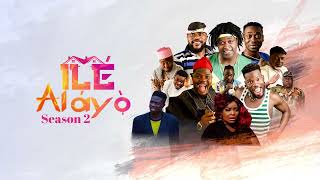 Watch More Episodes  Ile Alayo  Season 2 [upl. by Lombardo675]