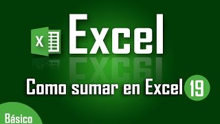 Como sumar celdas en Excel  Capítulo 19 [upl. by Einyaj]