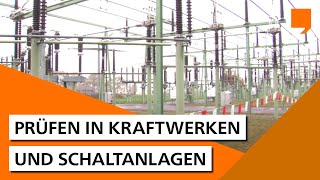 Prüfen in Kraftwerken und Schaltanlagen [upl. by Mirth690]