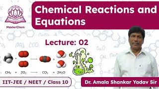 Class10th Chemical Reactions and Equations Lecture02 [upl. by Nickie]