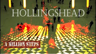 A Million Steps Hollingshead [upl. by Eelan]