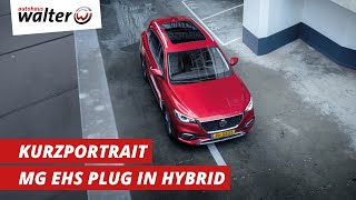 Der günstigste Plug In Hybrid SUV  MG EHS PlugIn Hybrid  Kurzportrait [upl. by Tsuda850]