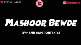 Mashoor Bewde Full Song  Amit Saini Rohtakiya  Tik Tok Viral Song  Leaked Song  Status Maker Sta [upl. by Parette48]