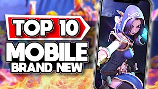 Top 10 New Mobile Games and a NEW MOBA iOS  Android [upl. by Nelsen]