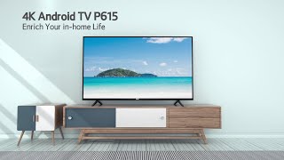 TCL P615  4K Premium UHD Smart Android TV [upl. by Prentiss]