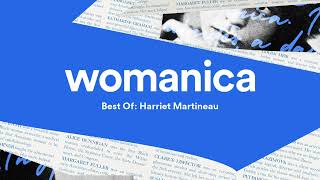 Best Of Harriet Martineau  Womanica [upl. by Aalst]