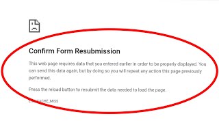 Fix Confirm Form Resubmission This web page requires data that you entered errcachemiss problem [upl. by Berl]