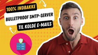 BulletProof SMTP Server for Cold Emails in Denmark  Send høj indbakkeleveringsrate med SMTPmart [upl. by Rossie238]