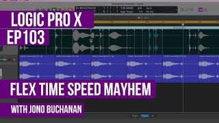 LOGIC PRO X  Flex Time Speed Mayhem [upl. by Katuscha365]