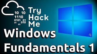 TryHackMe Walkthrough  Windows Fundamentals 1 [upl. by Naol]