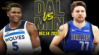 Dallas Mavericks vs Minnesota Timberwolves Full Game Highlights  Dec 14 2023  FreeDawkins [upl. by Laaspere343]