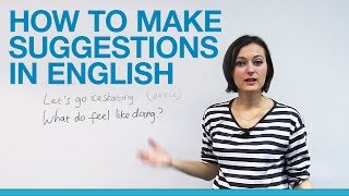 How to make suggestions in English [upl. by Yoral]