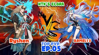 Eloras Raid Top PvP Ep05  Susanoo vs Leviathan  Ryshen vs ARMEL13  Ep05 [upl. by Isis267]