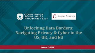 Constangy amp Pinsent Masons Webinar  Data Privacy The US UK and EU Perspectives [upl. by Namhar]