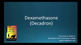 CC How to Pronounce dexamethasone Decadron Backbuilding Pharmacology [upl. by Yerxa80]