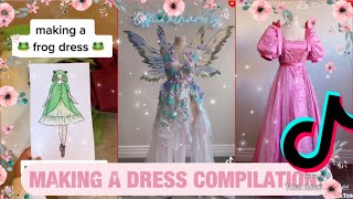 MAKING A DRESS TIKTOK COMPILATION [upl. by Berkshire]