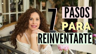 REINVENTARSE en 7 PASOS [upl. by Stockwell]