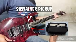 PICKUP SUSTAINER IBANEZ PREMIUM  VEYZ SUSTAINER [upl. by Larianna262]