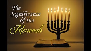 The Significance of the Menorah [upl. by Arykat]