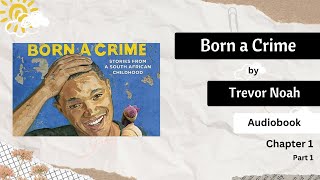 quotBorn a Crimequot by Trevor Noah Audiobook  Learn English Through Story englishliteraturetrevornoah [upl. by Thebazile]