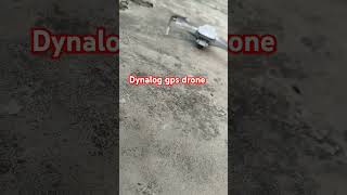 Dynalog best rc drone gps working properly  dynalog drone dekho gimbal camera k sath brushless [upl. by Rudyard]