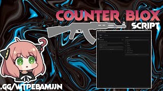 Best Free Counter Blox Script 🟢📌 [upl. by Eladal816]