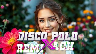 Disco Polo W Vixiarskich Remixach  Disco Polo Na Wesele  Disco Polo Najnowsze [upl. by Heydon431]